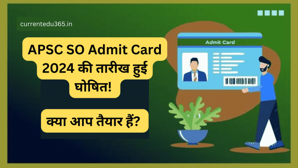 APSC SO Admit Card 2024