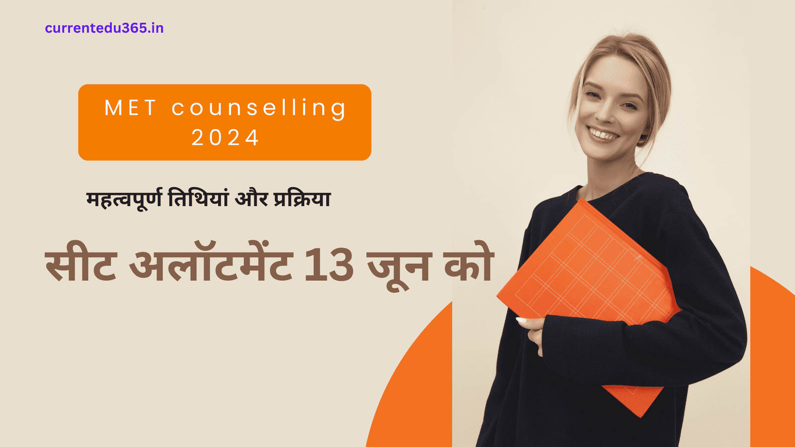 MET Counselling Date 2024