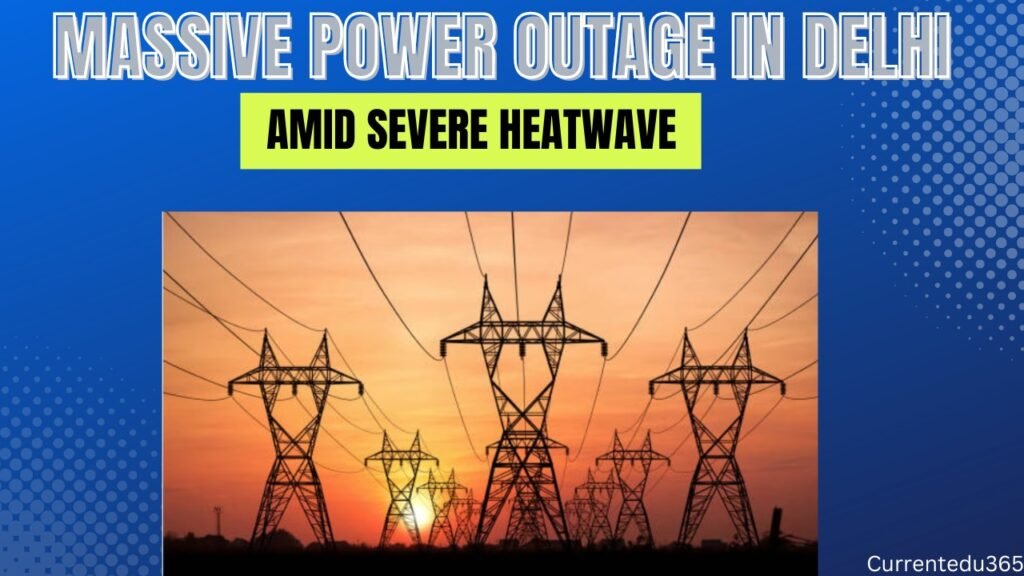 Massive Power Outage In Delhi Amid Severe Heatwave