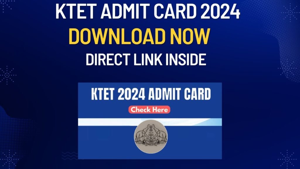 KTET Admit Card 2024
