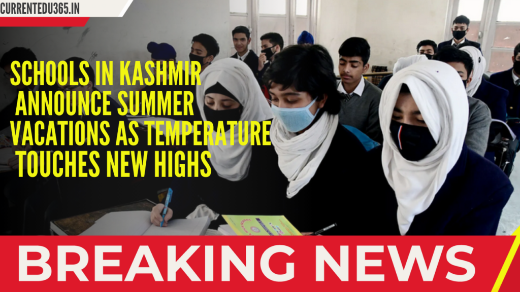 Schools in Kashmir announce