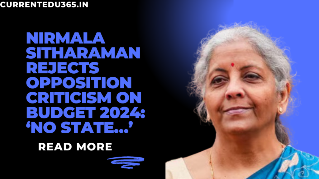 Nirmala Sitharaman rejects Opposition