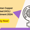 Hindustan Copper Limited (HCL) Recruitment 2024