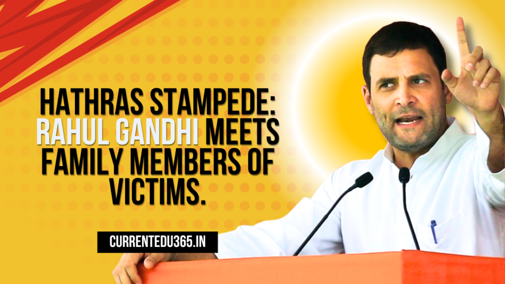 Hathras stampede: Rahul Gandhi