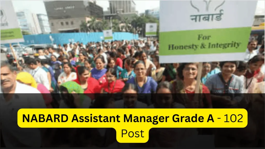 NABARD Assistant Manager Grade A Online Form 2024