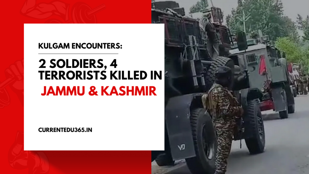 Kulgam encounters: 2 soldiers